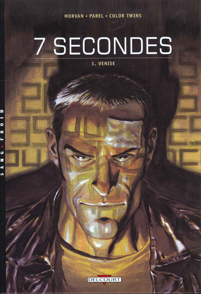 7 secondes Tome 1 : Venise