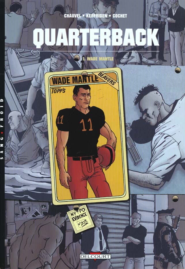 Quarterback Tome 1 : Wade Mantle