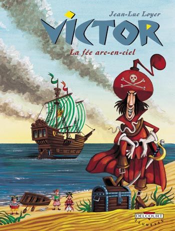 Victor Tome 3 : La fée arc-en-ciel