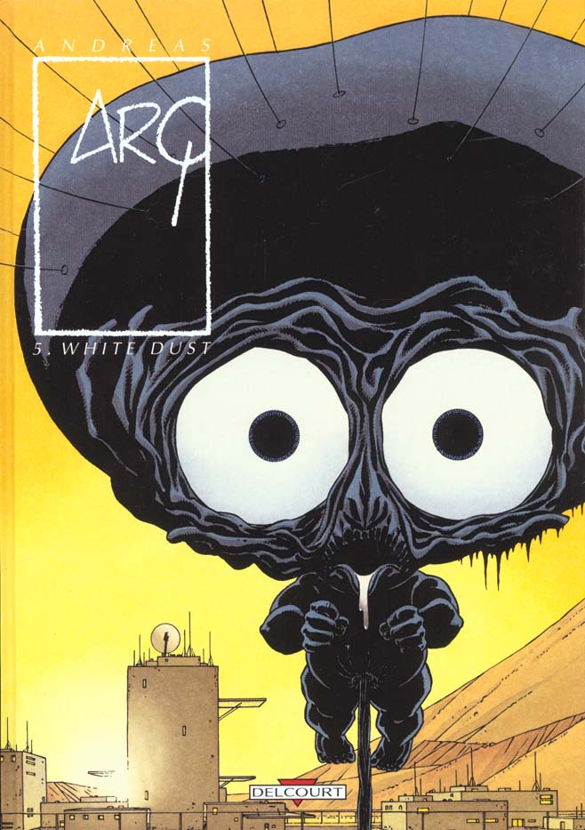 Arq Tome 5 : White dust