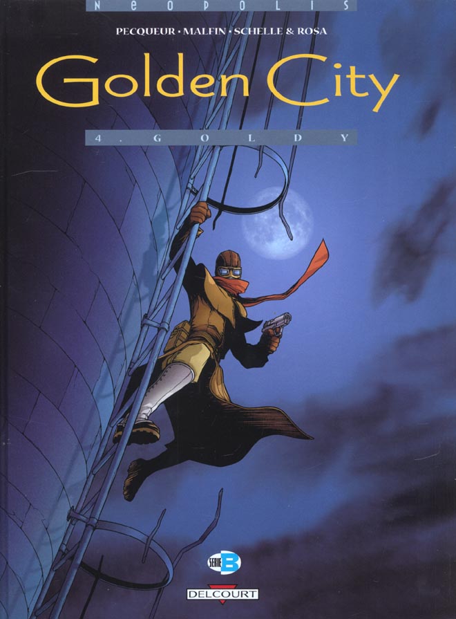Golden City Tome 4 : Goldy