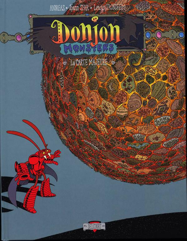 Donjon Monsters Tome 3 : La Carte majeure