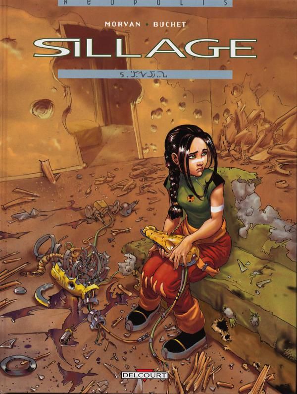 Sillage Tome 5