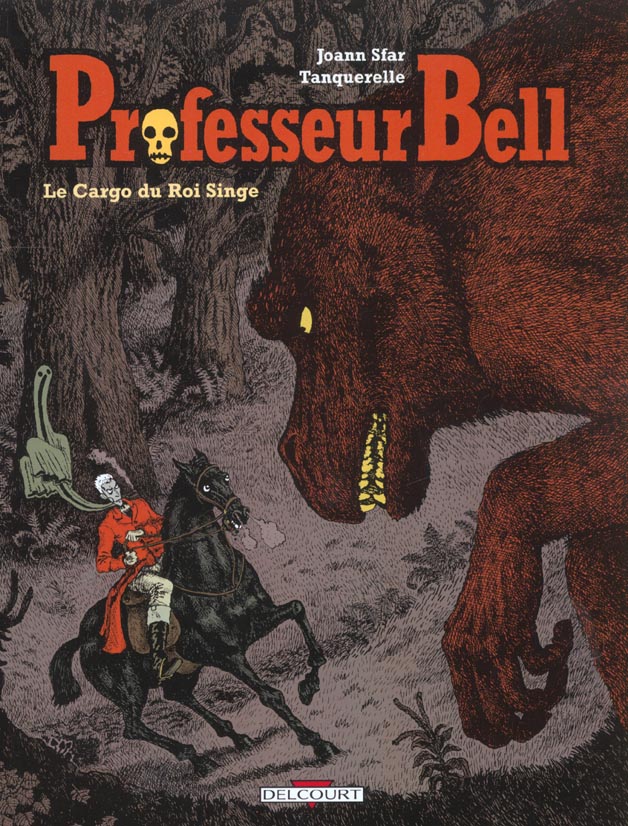Professeur Bell Tome 3 : Le cargo du roi singe
