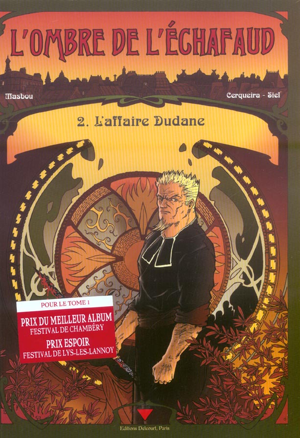 L'ombre de l'échafaud Tome 2 : L'affaire Dudane