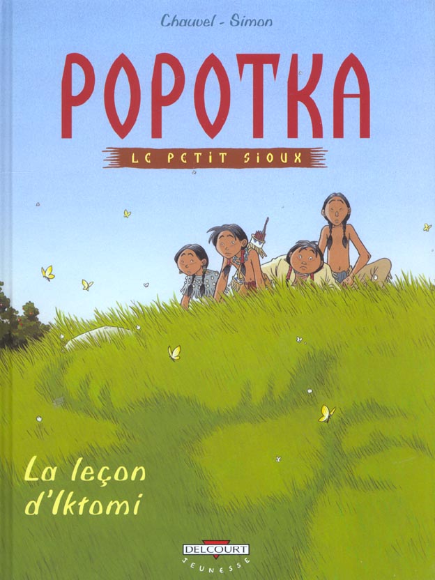Popotka le petit sioux Tome 1 : La leçon d'Iktomi