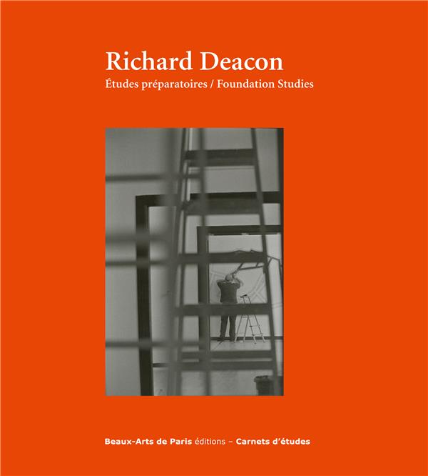 Richard Deacon. Etudes préparatoires, Edition bilingue français-anglais
