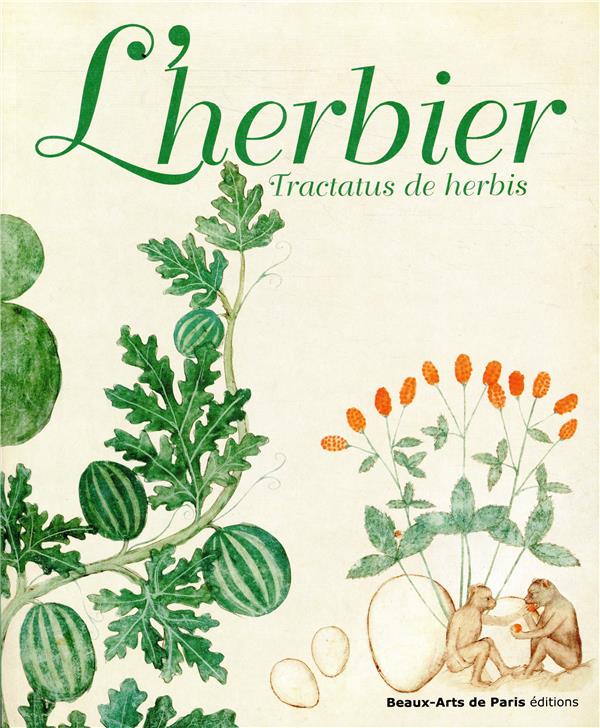 L'herbier. Tractatus de herbis