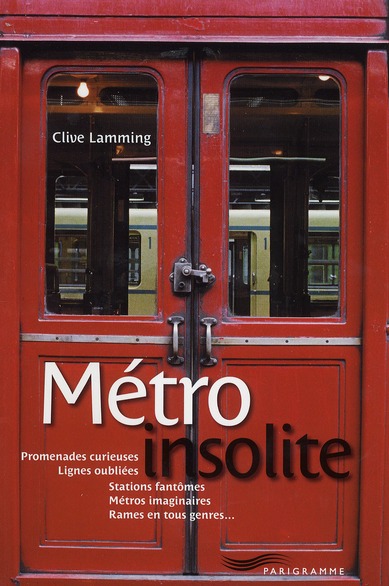 Métro insolite