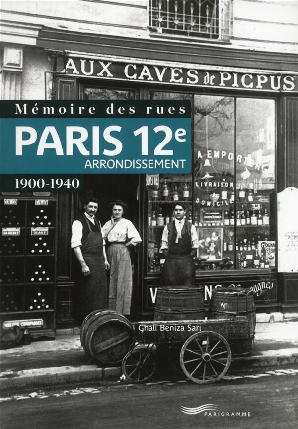 Mémoire des rues : 12e arrondissement