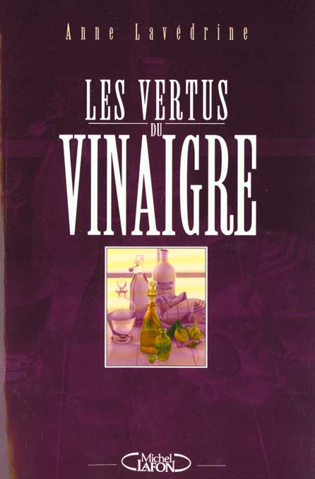 Les vertus du vinaigre