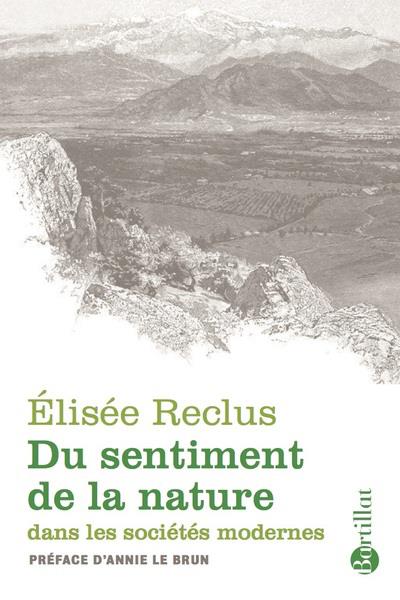 Du sentiment de la nature dans les sociétes modernes