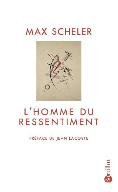 L'Homme du ressentiment