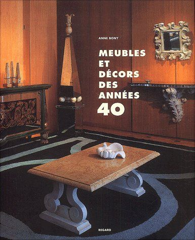 Meubles et décors des années 40