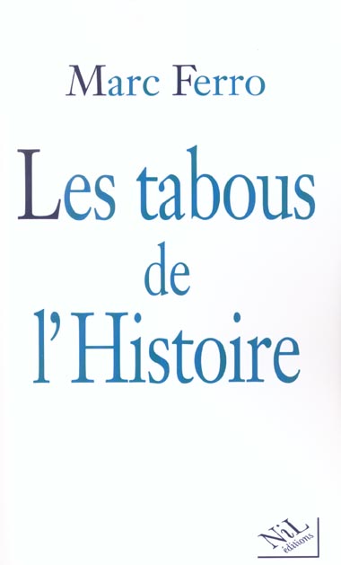 Les tabous de l'Histoire