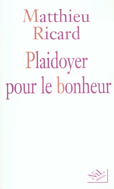 Plaidoyer pour le bonheur