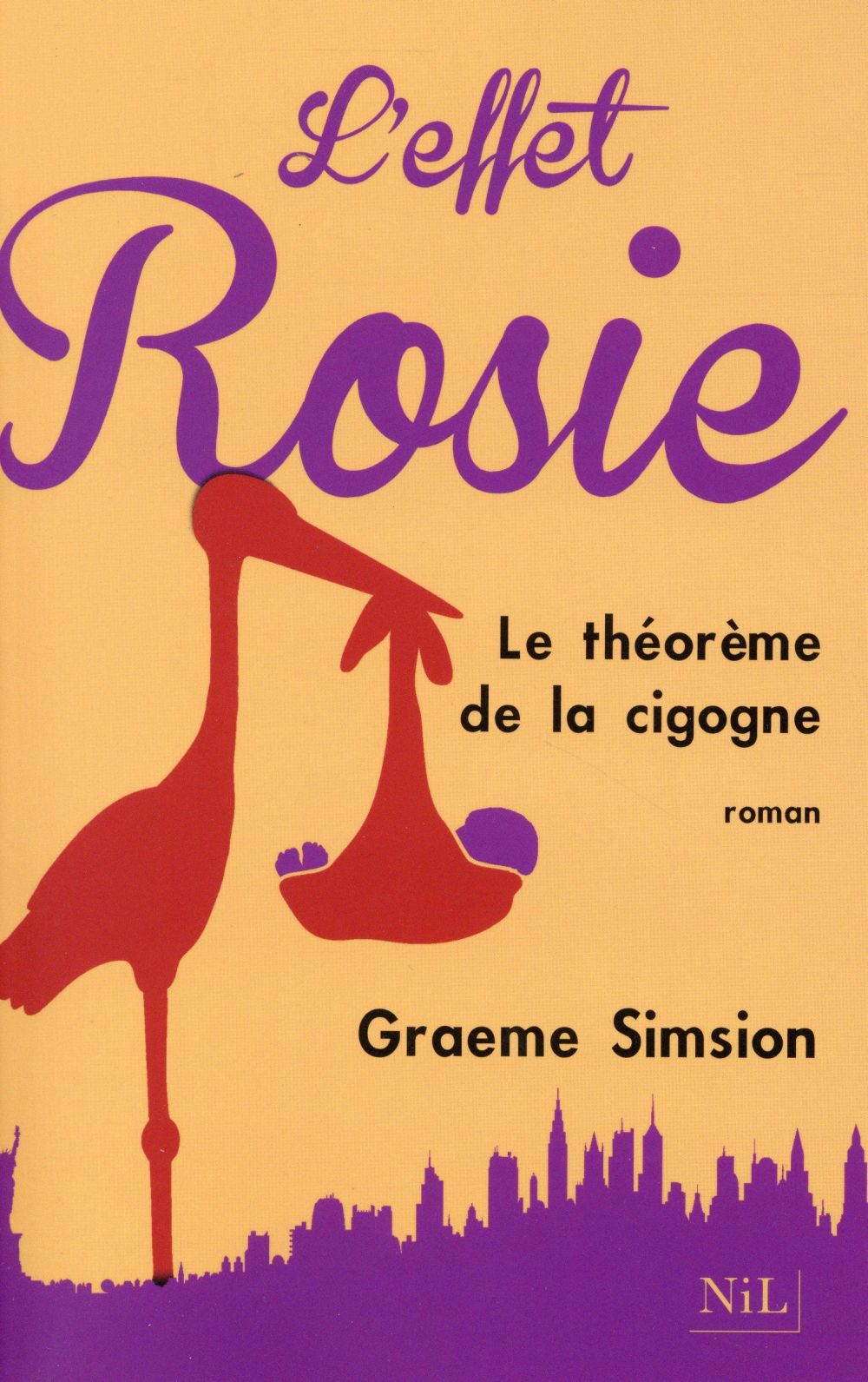L'effet Rosie ou Le Théorème de la cigogne