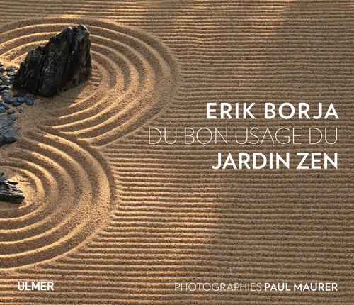 Du bon usage du jardin zen