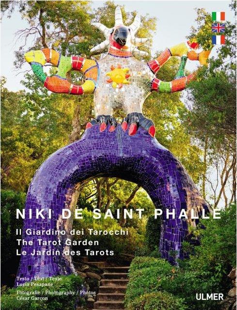 Niki de Saint Phalle. Le Jardin des Tarots, Edition français-anglais-allemand