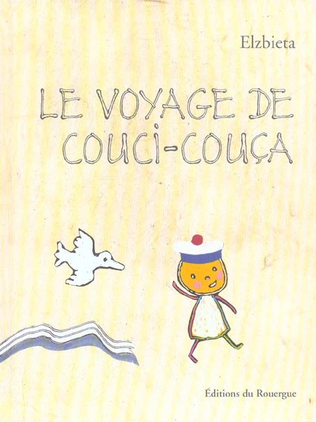 Le voyage de Couci-Couça