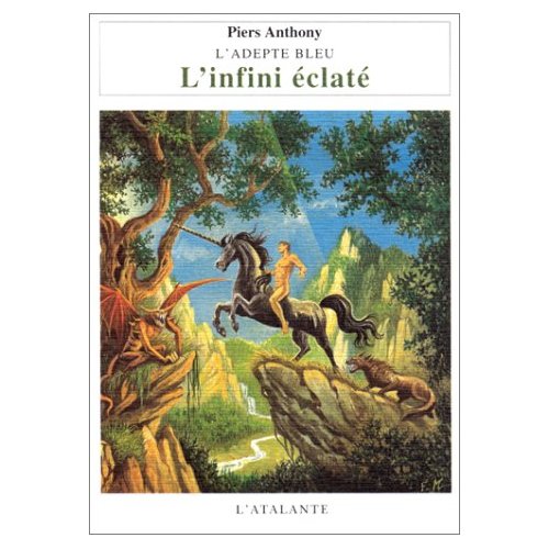 L'adepte bleu Tome 1 : L'infini éclaté