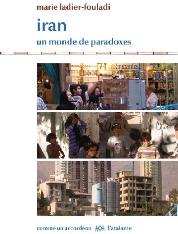 Iran. Un monde de paradoxes