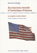 Du Nouveau monde à l'Amérique d'Obama. Un empire contre nature