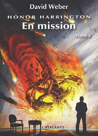 Honor Harrington Tome 2 : En mission