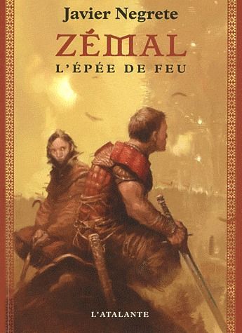 Chronique de Tramorée Tome 1 : Zémal, l'épée de feu