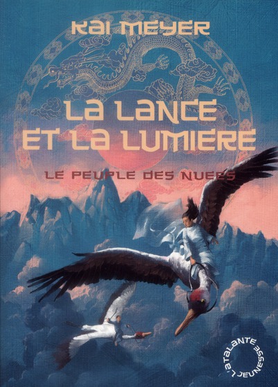 Le peuple des nuées Tome 2 : La lance et la lumière