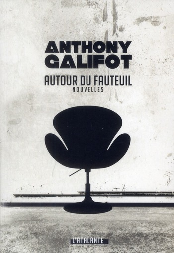 Autour du fauteuil