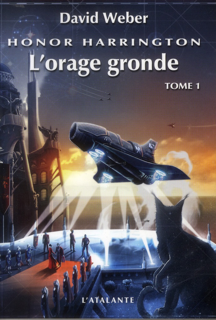 Honor Harrington Tome 13 : L'orage gronde. Tome 1