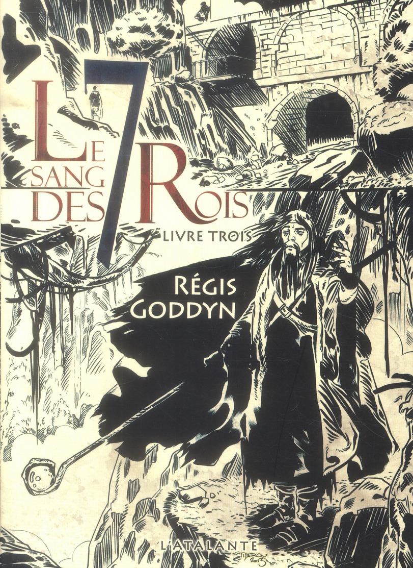 Le sang des 7 Rois Tome 3