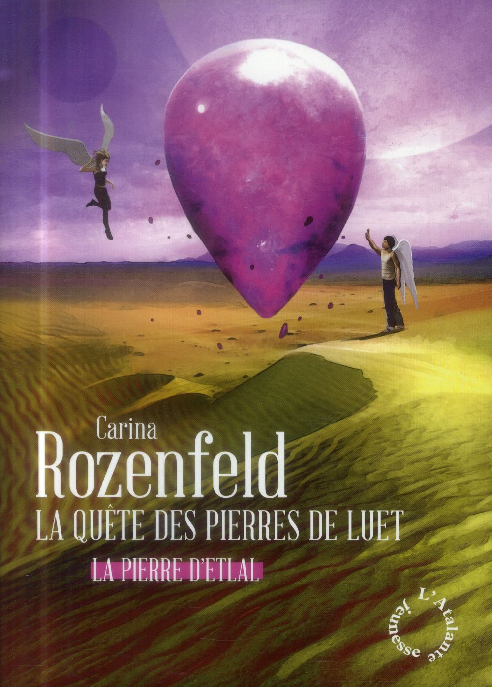 La quête des pierres de Luet Tome 1 : La pierre d'Etlal