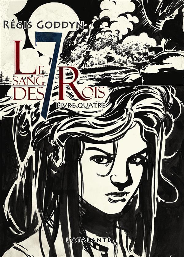Le sang des 7 Rois Tome 4