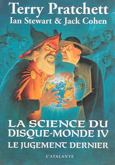 La science du Disque-monde Tome 4 : Le Jugement dernier