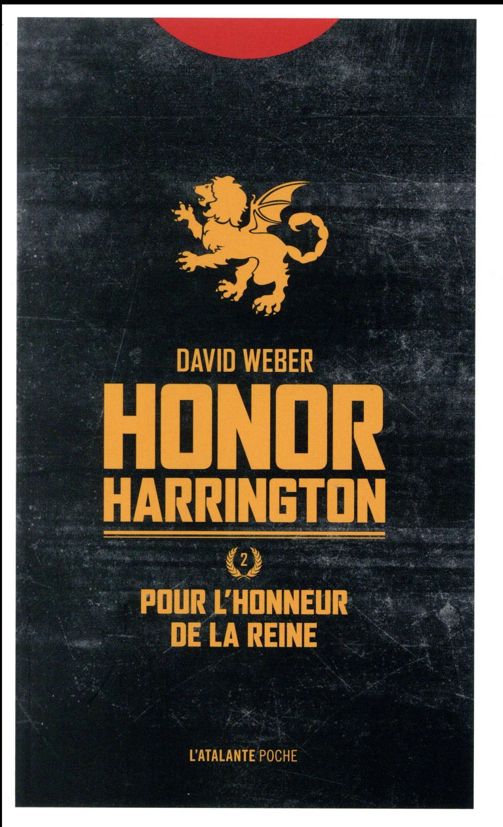 Honor Harrington Tome 2 : Pour l'honneur de la reine