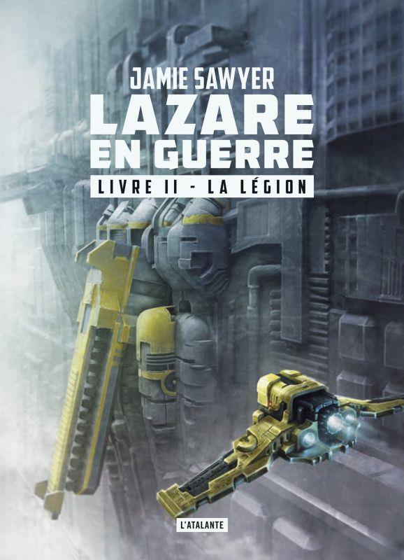 Lazare en guerre Tome 2 : La légion