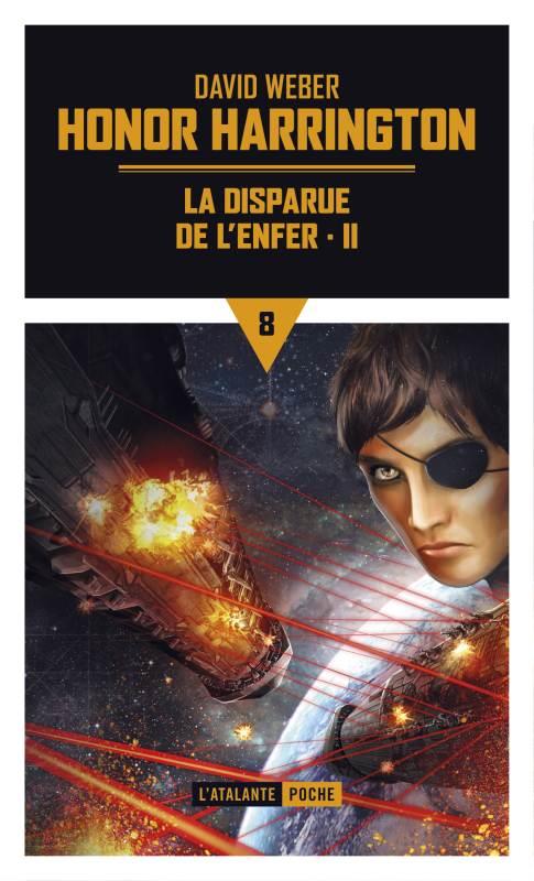 Honor Harrington Tome 8 : La disparue de l'enfer. Partie 2