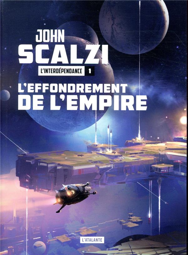 L'Interdépendance Tome 1 : L'effondrement de l'empire