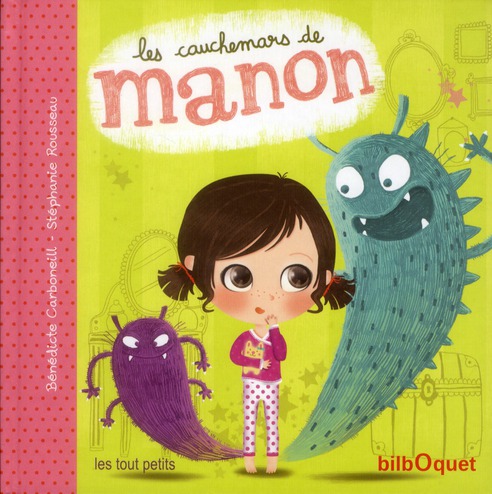 Manon Tome 2 : Les cauchemars de Manon