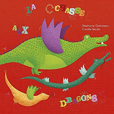 La chasse aux dragons