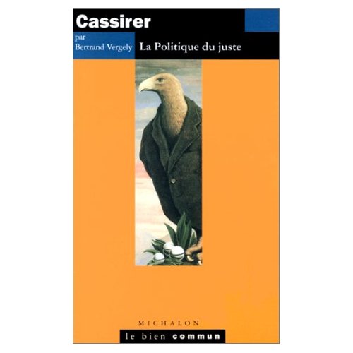 CASSIRER. La politique du juste