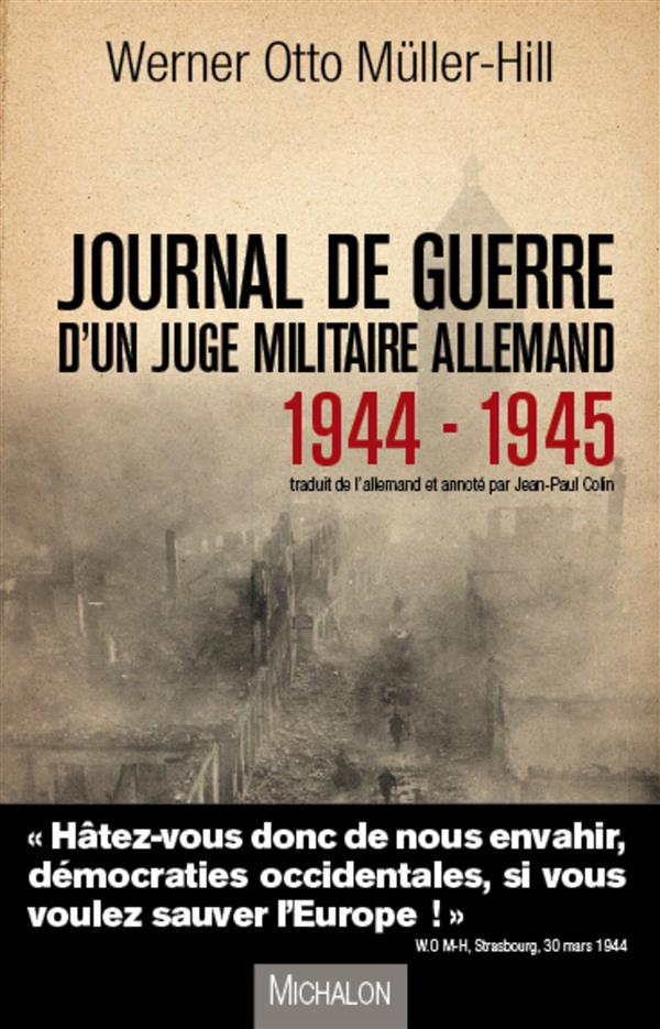 Journal de guerre d'un juge militaire allemand 1944-1945