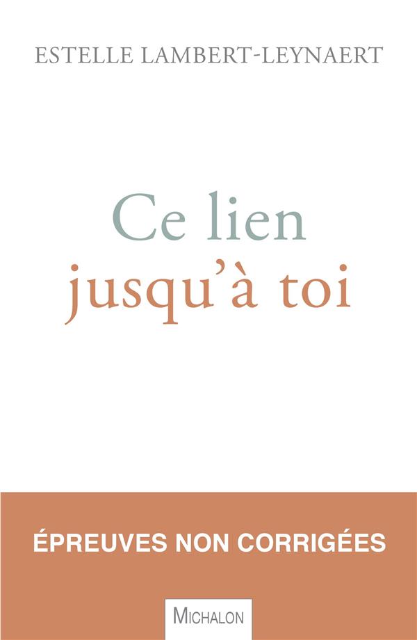 Ce lien jusqu'à toi