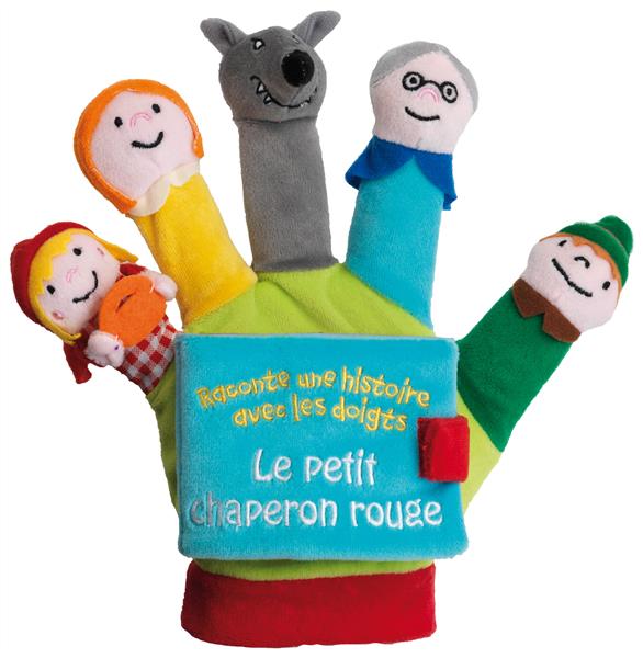 Le petit chaperon rouge. Le livre-gant