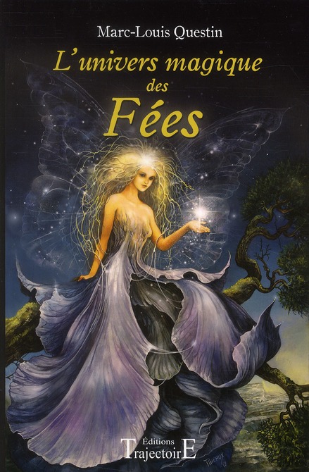 L'univers magique des fées