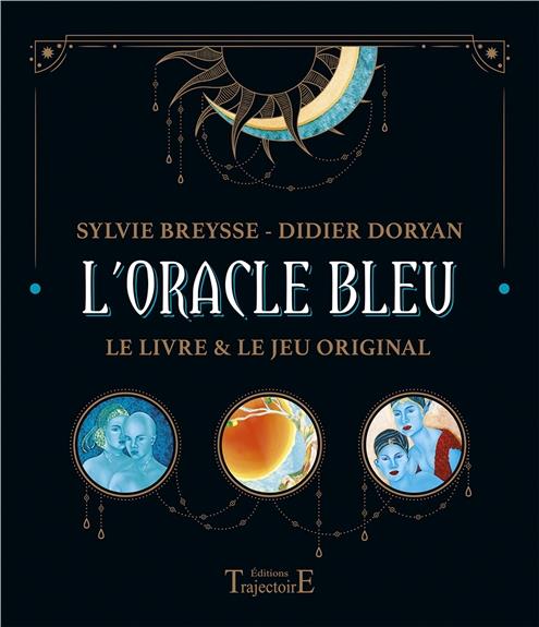 L'Oracle bleu. Le jeu original avec 73 lames et un livre