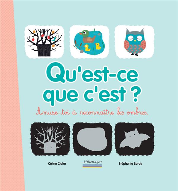 Qu'est-ce que c'est ? Amuse-toi à reconnaître les ombres