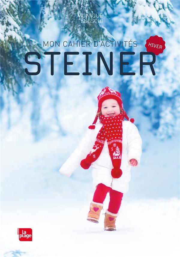 Mon cahier d'activités Steiner. Hiver
